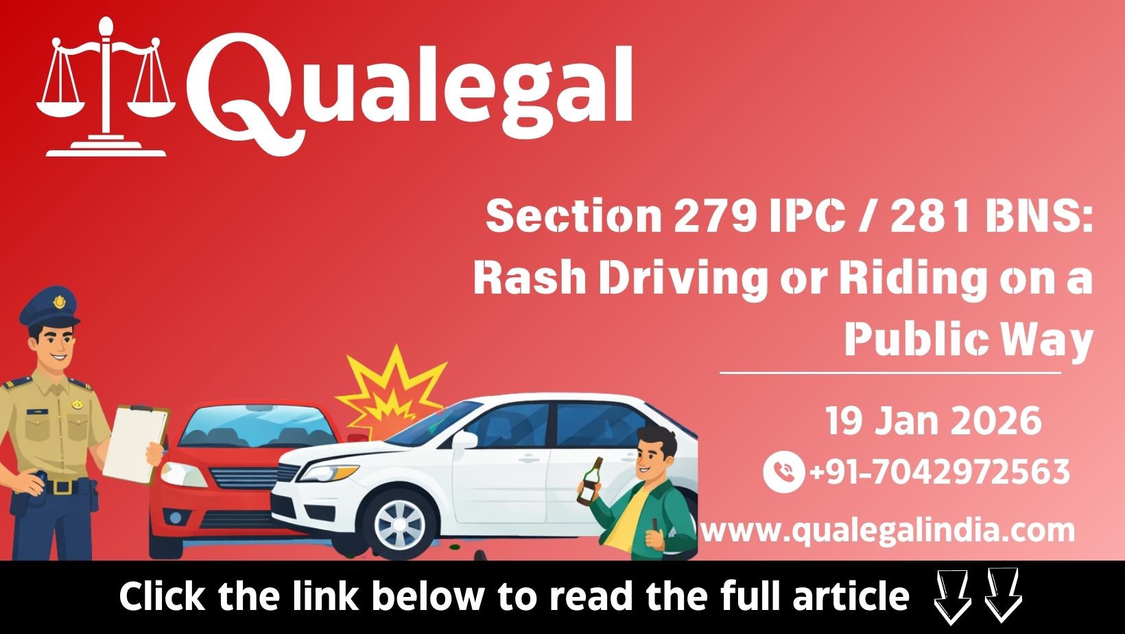 Section 279 IPC and Section 281 BNS | Rash and Negligent Driving Law Explained with Case Laws